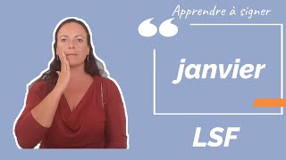 Signer JANVIER en LSF (langue des signes française). Apprendre la LSF par configuration