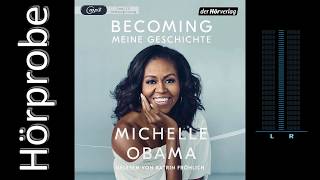 Michelle Obama: BECOMING  (Hörprobe)