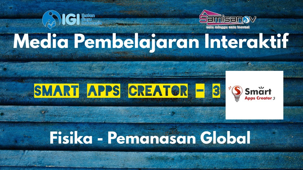 Media Pembelajaran Interaktif Fisika Dengan SAC 3 - Pemanasan Global ...