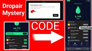 Dropair Mystery Code | Dropair Airdrop Official 100% Working Mystery Code | Dropair official Code