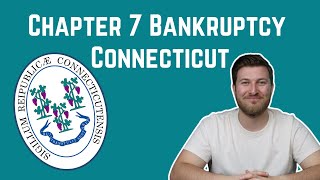 Chapter 7 Bankruptcy Connecticut: Cost and Qualification in 2025