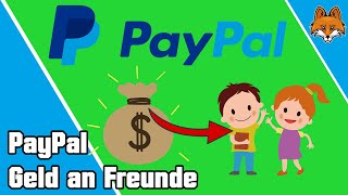 PayPal an Freunde senden - Geld gebührenfrei schicken - Anleitung 💸💰