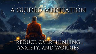 Guided Meditation ➤ LET GO Of Overthinking, Anxiety, and Worries | Feel Safe, Secure, Happy & Free