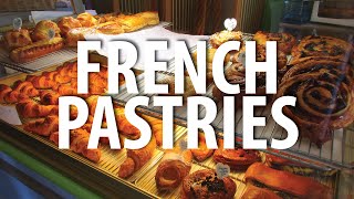French Breakfast, French Bakery, French Pastries - Heaven!