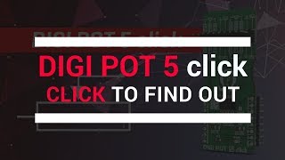 Digitally controlled quad potentiometer - DIGI POT 5 click