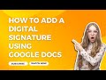 Simple Digital Signature using Google Docs