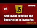 Self invoke function in javascript || constructor in javascript || Javascript || Javascript Tutorial