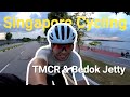 Singapore Cycling Solo | Tanah Merah Coastal Road | Bedok Jetty | Selarang