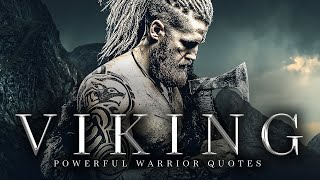 VIKING: Wisdom for the Warrior Within - Greatest Warrior Quotes Ever