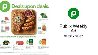 Publix Weekly Ad 04/06 - 04/07