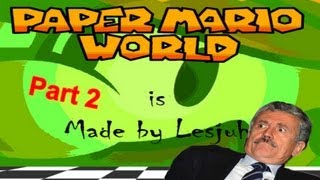 KSIOlajidebt plays | Paper Mario World (Part 2)