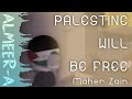 Maher Zain - Palestine Will Be Free【 With Lyrics 】