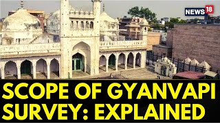 Gyanvapi Case | Gyanvapi Mosque Survey By ASI Begins Amid Tight Security: Explained | English News