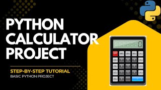 Python Calculator for Beginners | Easy Step-by-Step Tutorial | Learn to Make a Calculator in Python