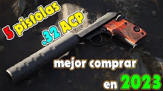 Las 5 mejores armas .32 ACP para poseer en 2023