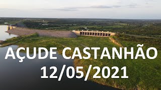 Açude Castanhão Dados atualizados hoje 12/05/2021