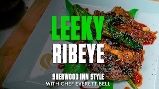 The Leeky Rib Eye - Wild Leek Recipe