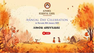 Annual Day Celebration - AMOR UNIVERSI || 30-01-2025 || Live Streaming ||