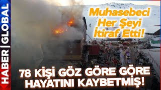 78 Kişiye Mezar Olan Otelle İlgili Muhasebeciden Kan Donduran İtiraf Geldi! Göz Göre Göre Ölmüşler