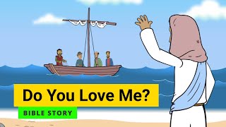 Bible story "Do You Love Me?" | Primary Year C Quarter 3 Episode 4 | Gracelink
