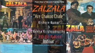 RD Burman | Kishore Kumar |  Kavita Krishnamurthy | Are Chakoo Chale | Zalzala (1988) | LP Record