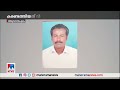 മംഗലപുരത്ത് ഗൃഹനാഥനെ വീടിന് പരിസരത്ത് പൊള്ളലേറ്റ് മരിച്ചനിലയില്‍ death