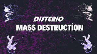 Disterio - Mass Destruction (Uptempo/Videoclip)