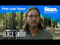 Black Snow Season 2 | First Look Teaser | A Stan Original Series.