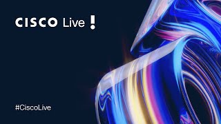 Cisco Live 2025 San Diego: Digital Transformation, IT Strategies & Tech Trends
