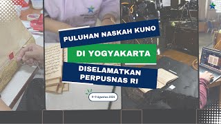 Naskah Kuno Rusak di Yogyakarta Diselamatkan Perpusnas RI