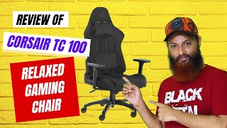 Review of Corsair TC100 Relaxed Gaming Chair