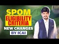 SPOM ELIGIBILITY ICAI UPDATE IMPORTANT MUST WATCH TO KNOW by CA SANKALP KANSTIYA