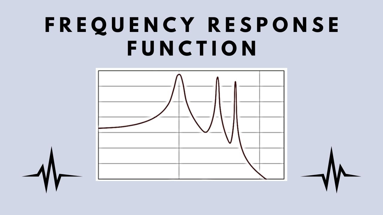 Frequency Response Function Frf Explained Youtube