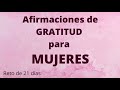 Afirmaciones de GRATITUD para MUJERES-Reto de 21 días MUJERES