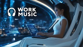 Work Music For Concentration and Focus — Future Garage Playlist