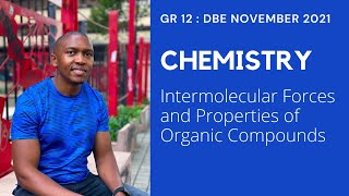 Chemistry | Intermolecular Forces and Properties of Organic Compounds | DBE November 2021 | Q3