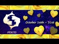 Pisces (October 16th-31st) EXTREMLY INTENSE PAST LIFE CONNECTION, wanting LOVE & PASSION with you!