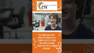 CTE Summer Internships
