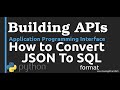 How To Convert JSON to SQL format