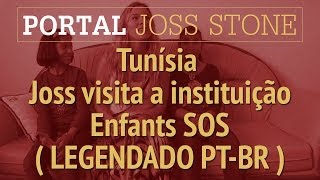 JSTWT - Tunísia - Joss visita a instituição Enfants SOS (LEGENDADO) HD 720p