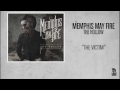 memphis may fire the victim