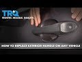 How to Replace Exterior Door Handle on Any Vehicle