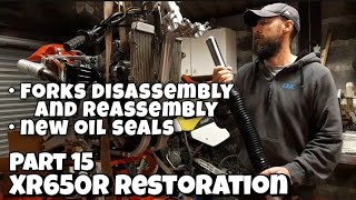 XR650R Restoration Part 15 | Forks Disassembly and Reassembly | new oil seals | Dirt Bike