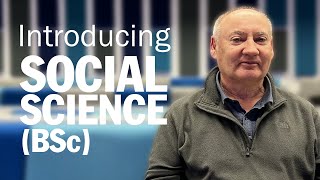 Course introduction: Social Science (BSc) at Cardiff University