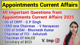 Appointments Current Affairs of January 2025 | Recent Appointments Current Affairs