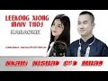 NKAUJ NTSUAB CEB MUAG NRAUG NTSUAG KHUB NTSWG - Leekong Xiong Ft. Maiv Thoj (KARAOKE) hmong song