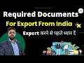 Export Documentation and Procedure in Hindi | process of export from india | Export and import