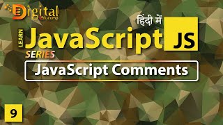 #9 Comments in JavaScript | JavaScript Tutorial in Hindi