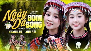 [MV 4K] Ngày Đá Đơm Bông - Khánh An & Ánh Bùi | Bản Song Ca Ngọt Ngào Nhất