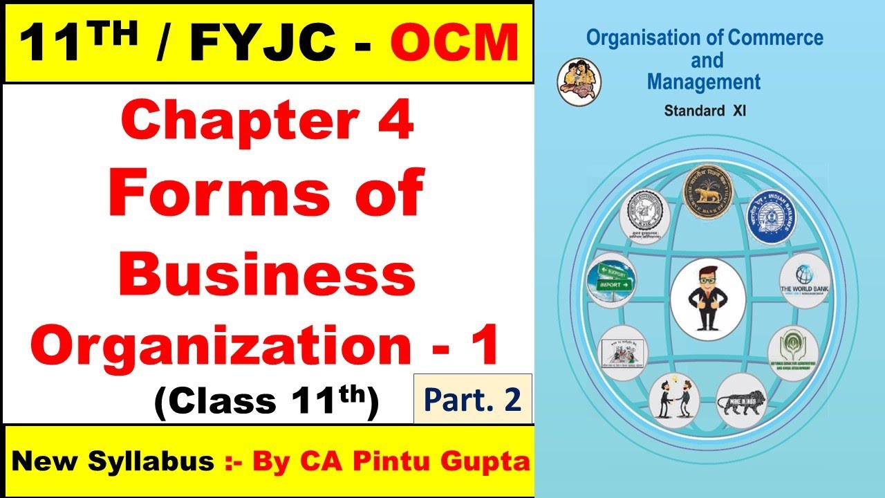 11TH OCM CHAPTER 4 | FYJC OCM CHAPTER 4 | FORMS OF BUSINESS ...